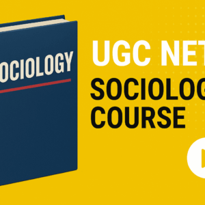 UGC NET Sociology Course
