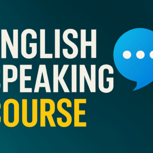 ENGLISH SPEAKING COURSE