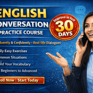 ENGLISH CONVERSATION PRACTICE COURSE